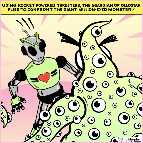 Cap: Using rocket powered thrusters, the guardian of ollostar flies to confront the giant million-eyed monster!